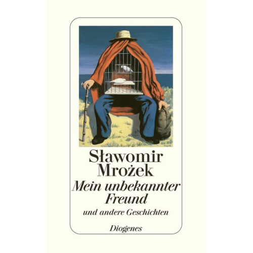 Slawomir Mrozek - Mein unbekannter Freund