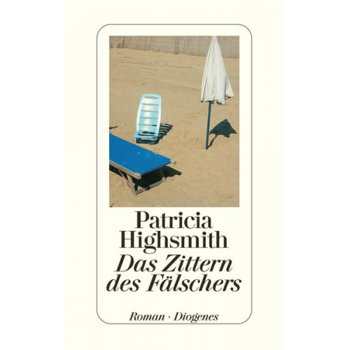 Patricia Highsmith - Das Zittern des Fälschers