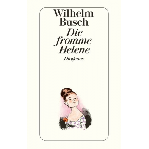 Wilhelm Busch - Die fromme Helene