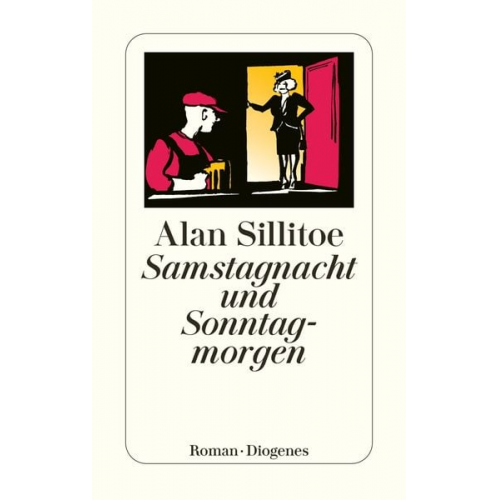 Alan Sillitoe - Samstagnacht und Sonntagmorgen