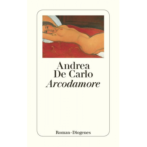 Andrea De Carlo - Arcodamore