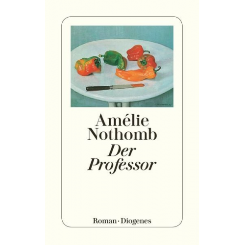 Amélie Nothomb - Der Professor