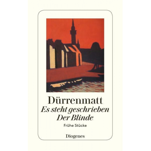 Friedrich Dürrenmatt - Es steht geschrieben / Der Blinde