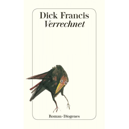 Dick Francis - Verrechnet