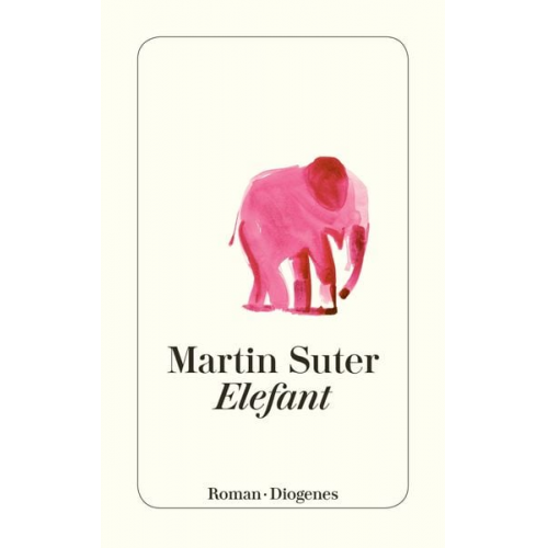 Martin Suter - Elefant