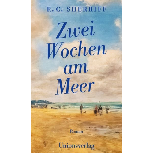 R. C. Sherriff - Zwei Wochen am Meer