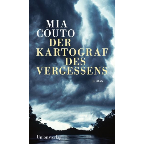 Mia Couto - Der Kartograf des Vergessens