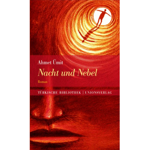 Ahmet Ümit - Nacht und Nebel