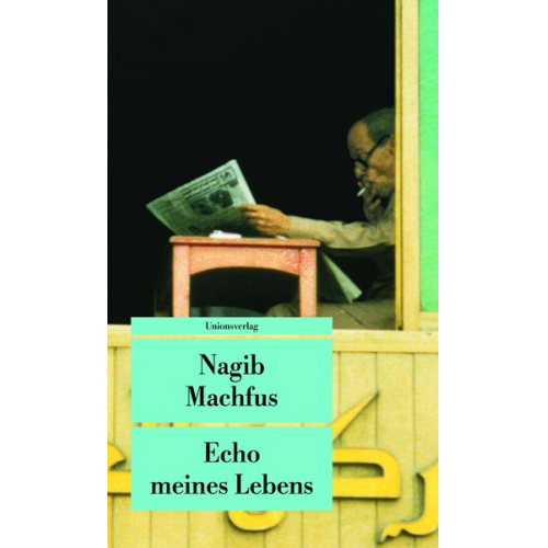 Nagib Machfus - Echo meines Lebens