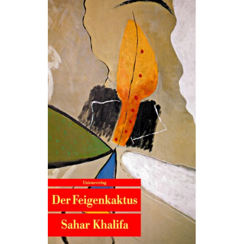 Sahar Khalifa - Der Feigenkaktus