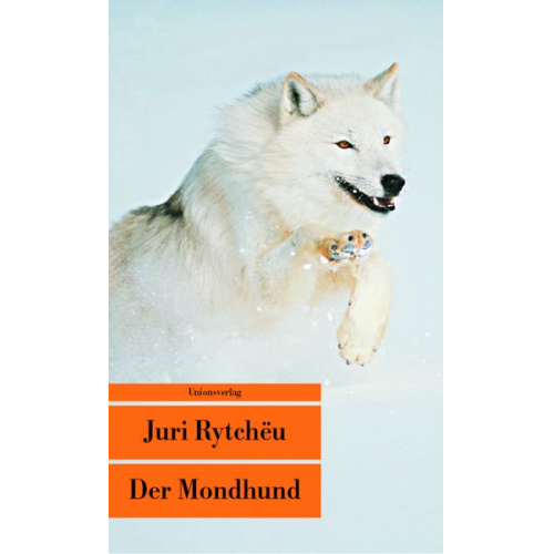 Juri Rytchëu - Der Mondhund