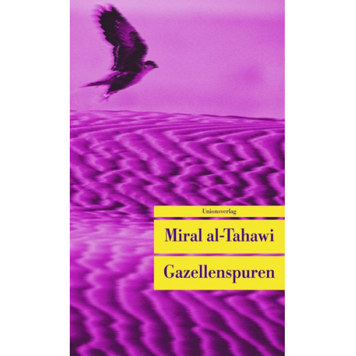 Miral al-Tahawi - Gazellenspuren