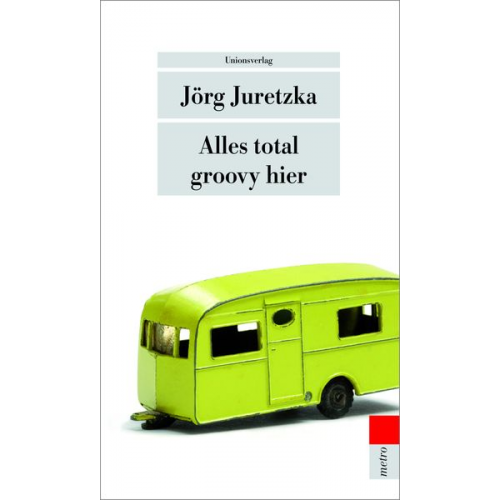 Jörg Juretzka - Alles total groovy hier