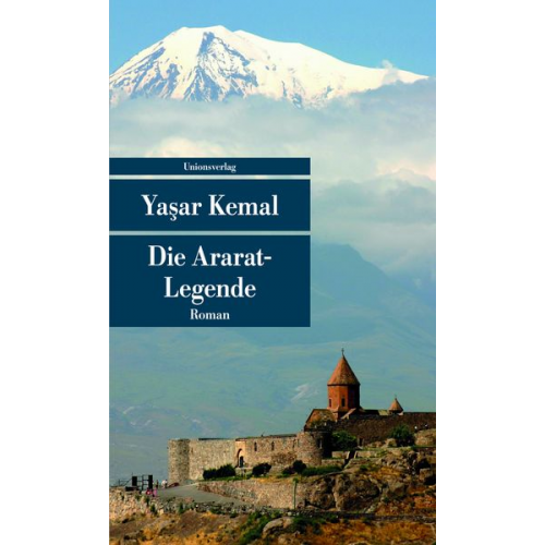 Yaşar Kemal - Die Ararat-Legende