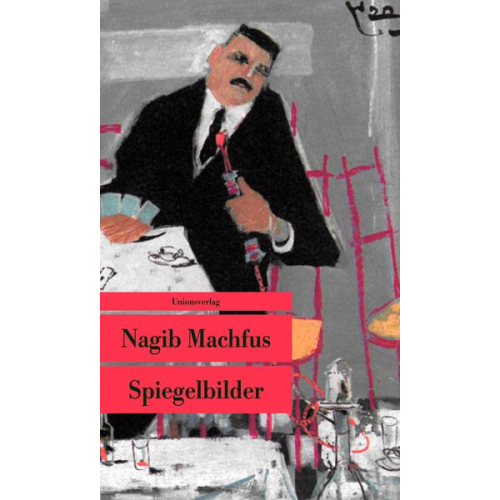 Nagib Machfus - Spiegelbilder