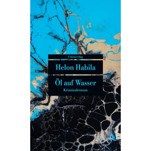 Helon Habila - Öl auf Wasser