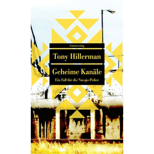 Tony Hillerman - Geheime Kanäle