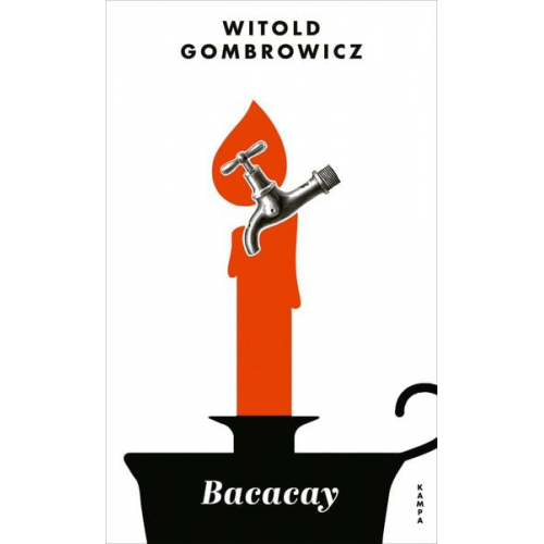 Witold Gombrowicz - Bacacay