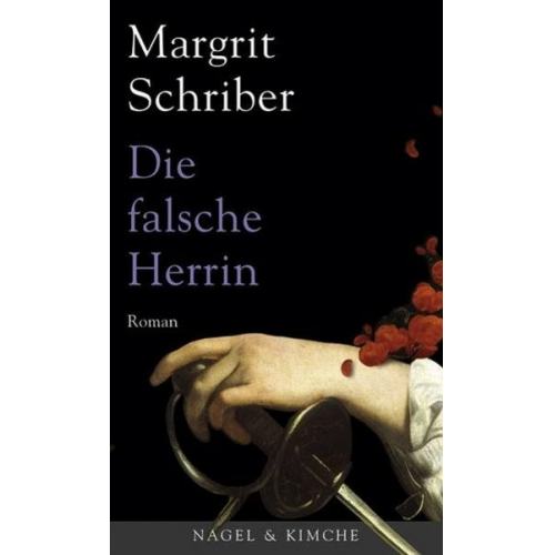 Margrit Schriber - Die falsche Herrin