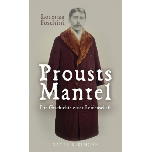 Lorenza Foschini - Prousts Mantel