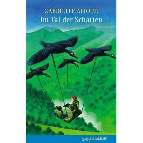 Gabrielle Alioth - Im Tal der Schatten