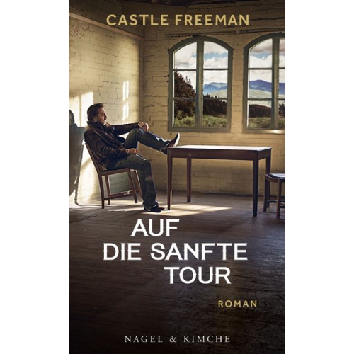 Castle Freeman - Auf die sanfte Tour