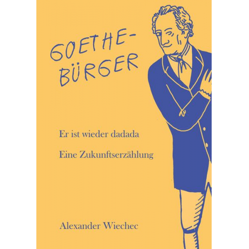 Alexander Wiechec - Goethebürger