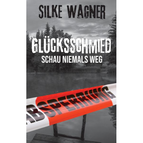 Silke Wagner - Glücksschmied