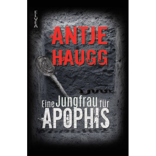 Antje Haugg - Eine Jungfrau für Apophis