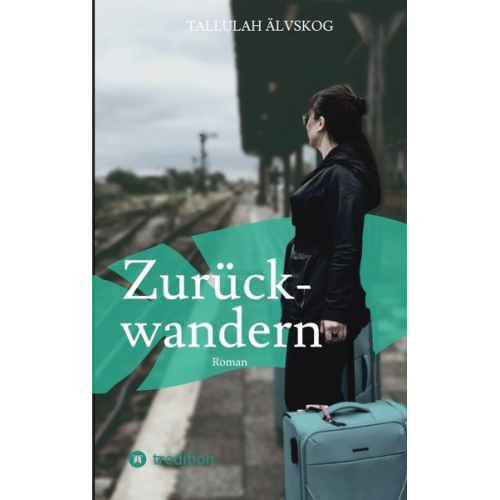 Tallulah Älvskog - Zurückwandern