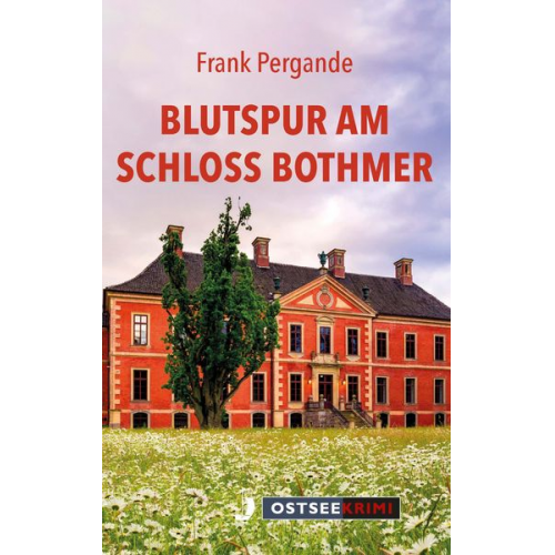 Frank Pergande - Blutspur am Schloss Bothmer