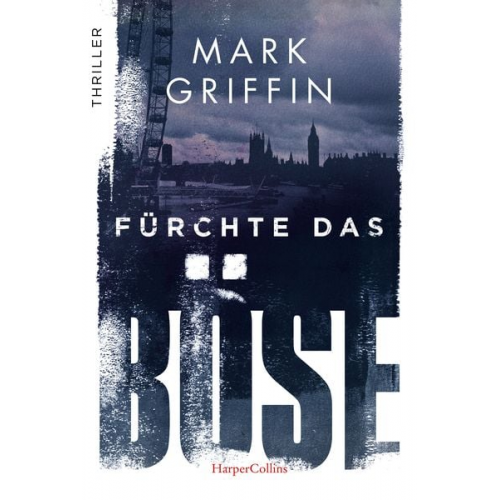 Mark Griffin - Fürchte das Böse