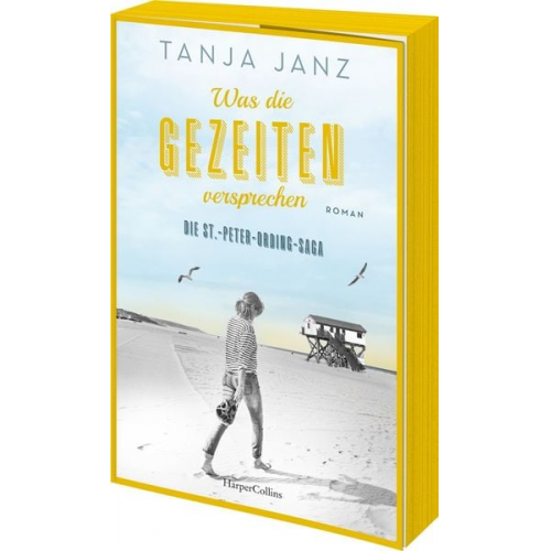 Tanja Janz - Was die Gezeiten versprechen. Die St.-Peter-Ording-Saga