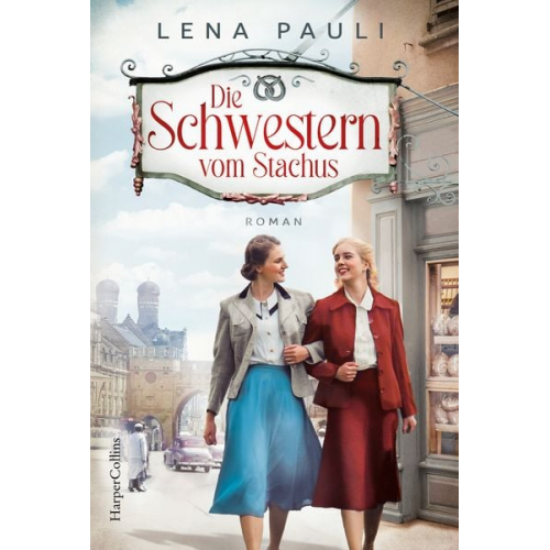 Lena Pauli - Die Schwestern vom Stachus