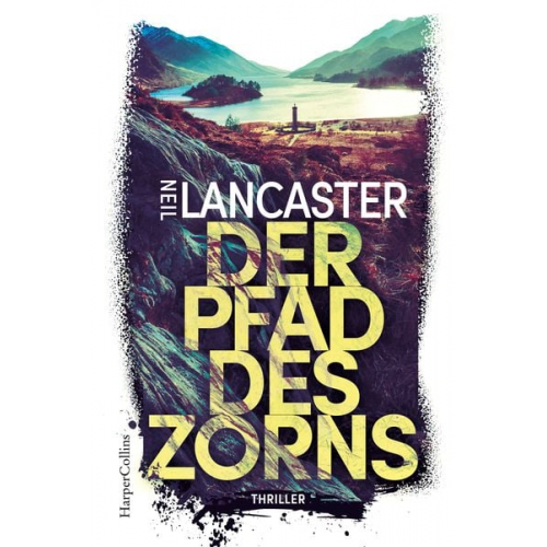 Neil Lancaster - Der Pfad des Zorns