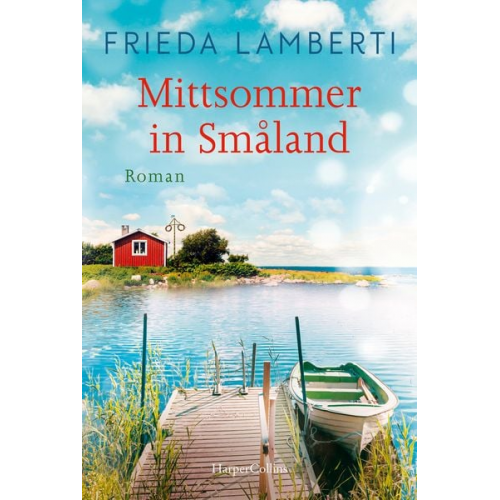 Frieda Lamberti - Mittsommer in Småland