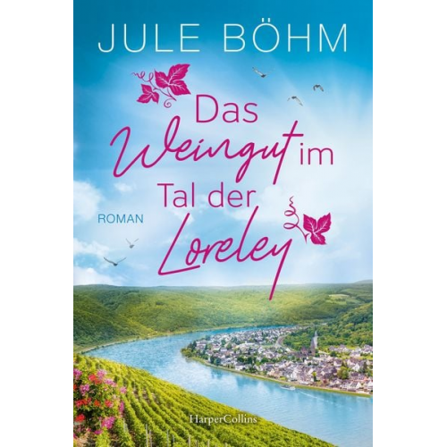 Jule Böhm - Das Weingut im Tal der Loreley