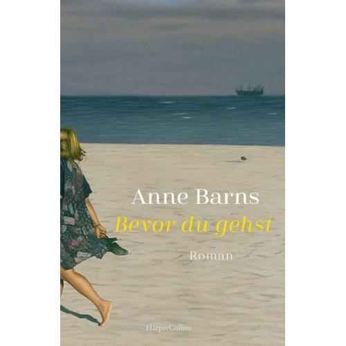 Anne Barns - Bevor du gehst