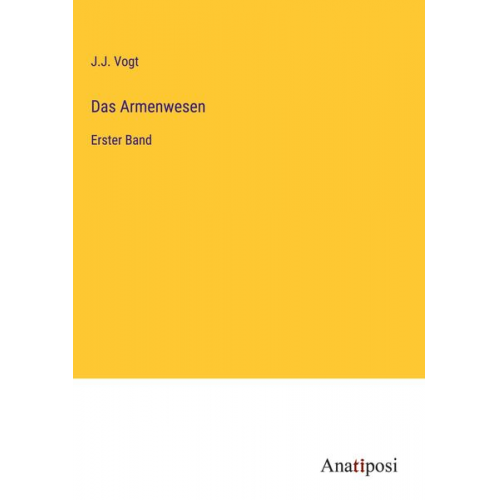 J. J. Vogt - Das Armenwesen