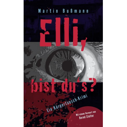 Martin Bussmann - Elli, bist du's?