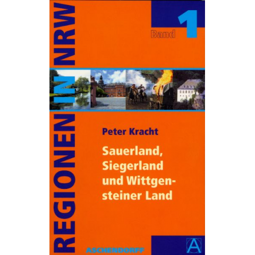 Peter Kracht - Sauerland, Siegerland und Wittgensteiner Land