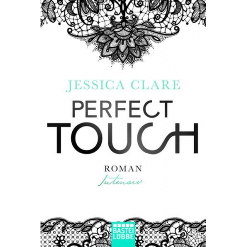 Jessica Clare - Perfect Touch - Intensiv