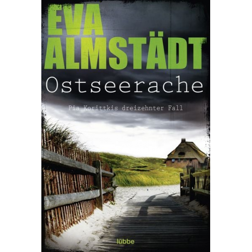 Eva Almstädt - Ostseerache / Pia Korittki Bd. 13