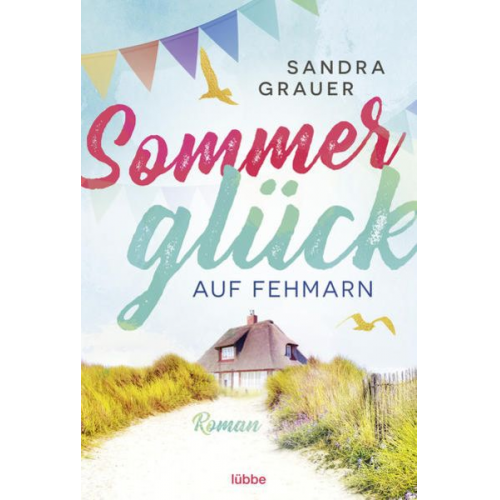 Sandra Grauer - Sommerglück auf Fehmarn