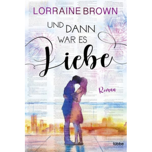 Lorraine Brown - Und dann war es Liebe