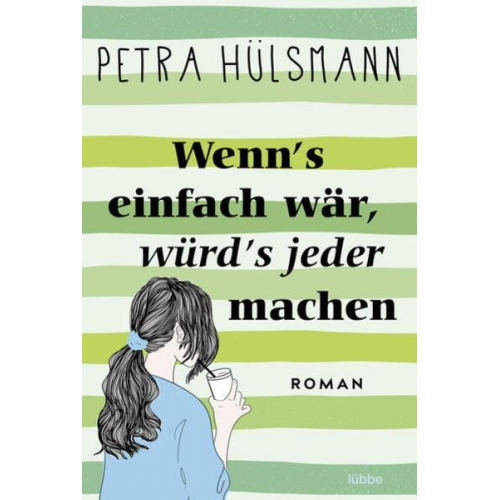 Petra Hülsmann - Wenn's einfach wär, würd's jeder machen