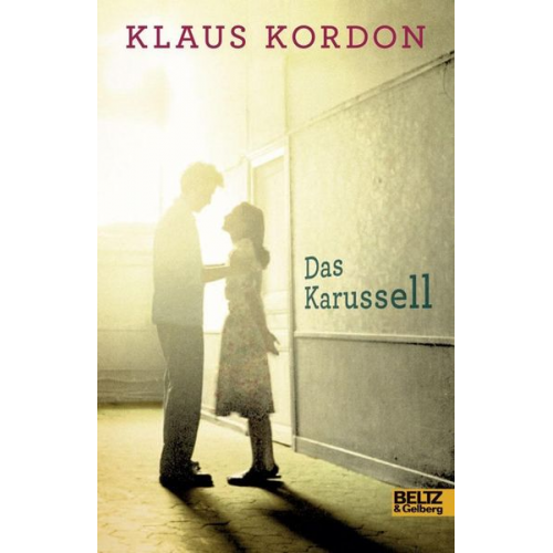 Klaus Kordon - Das Karussell