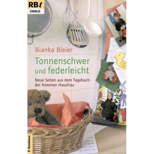 Bianka Bleier - Tonnenschwer und federleicht