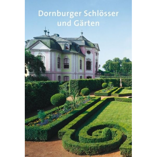 Dornburger Schlösser und Gärten