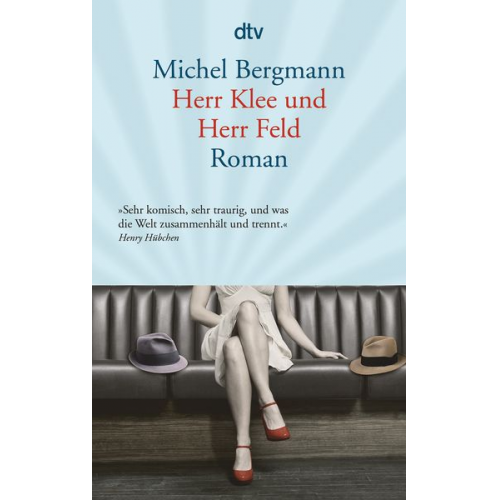 Michel Bergmann - Herr Klee und Herr Feld